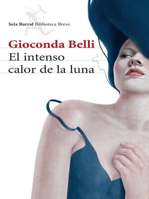 cover image of El intenso calor de la luna